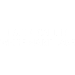 i still call it white hart lane tottenham hotspur
