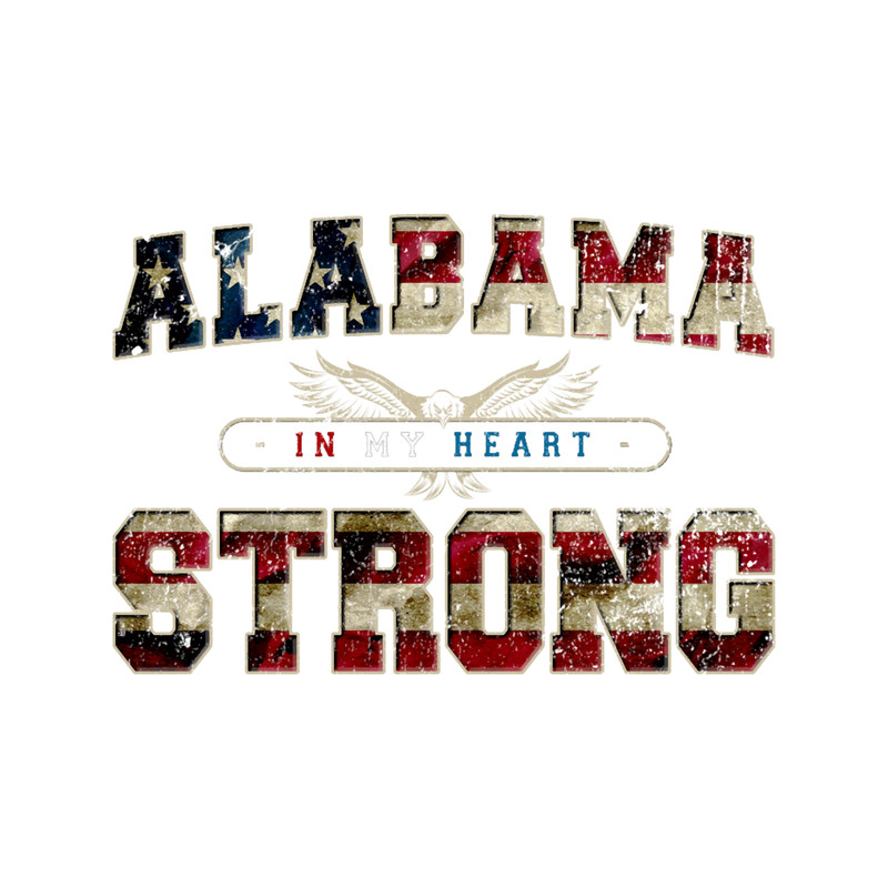 Alabama Strong in my heart Pride Awesome Design Gift America Premium Scoop .png