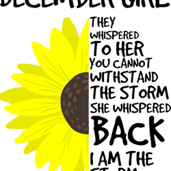 december girl birthday gift women she whispered sunflower
