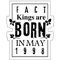 Fact kings are born in May .png