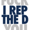 Eff You I Rep The D (SilverBlue).png
