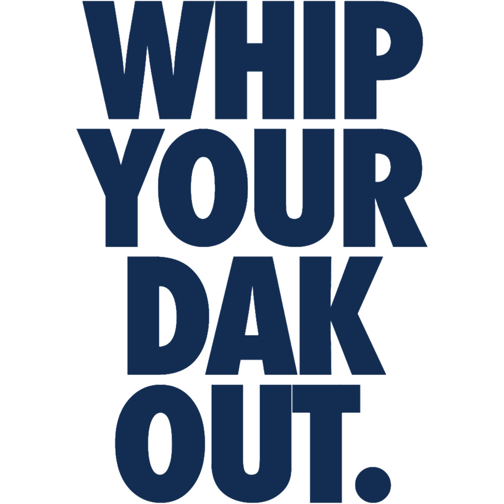 Whip Your Dak Out. (BLUE).png