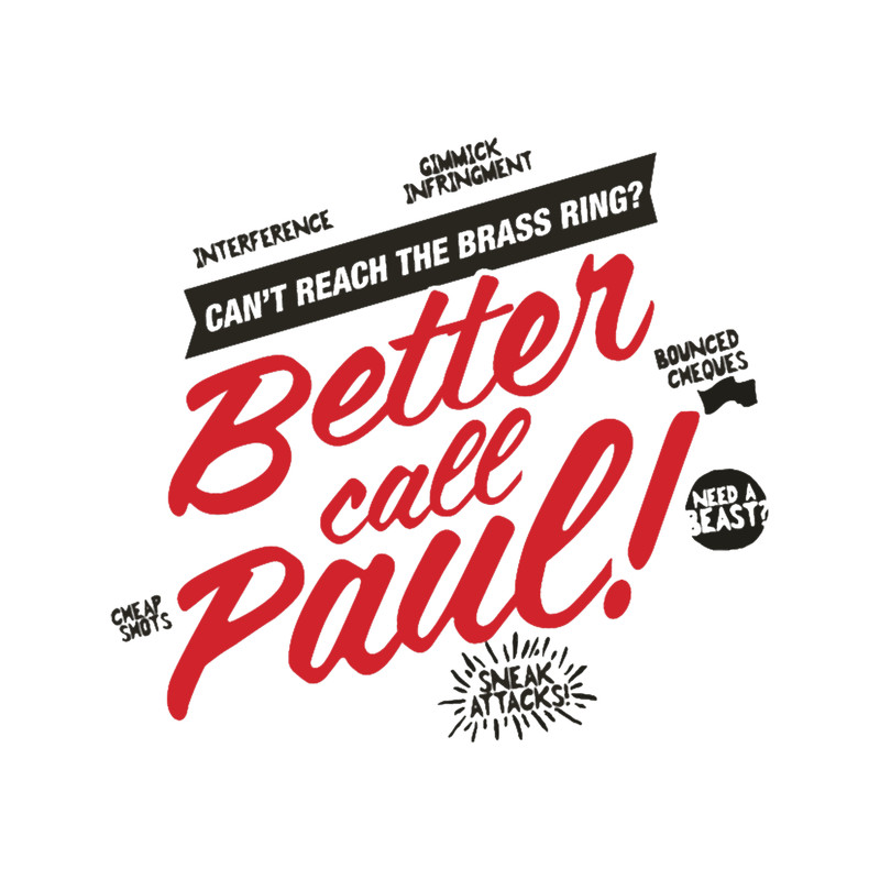 Better Call Paul! - Alt. Print.png