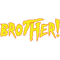 BROTHER!.png