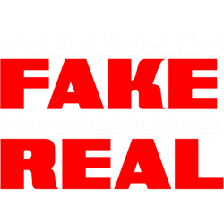people are fake pro wrestling is real