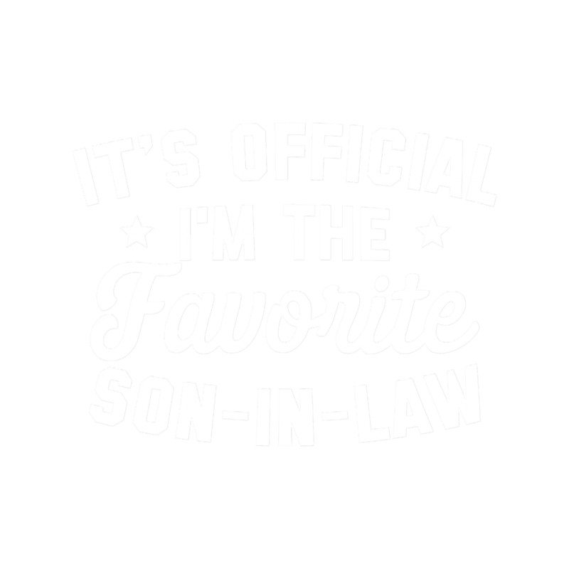 It_s Official I_m The Favorite Son In Law.png