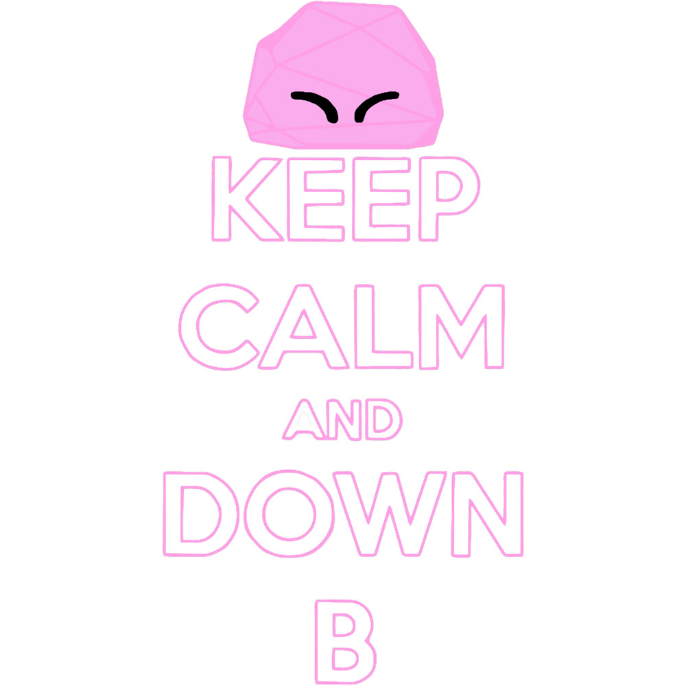 Keep Calm and Down B (1).png