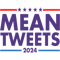 Mean Tweets 2024, He will be back Trump 2024.png