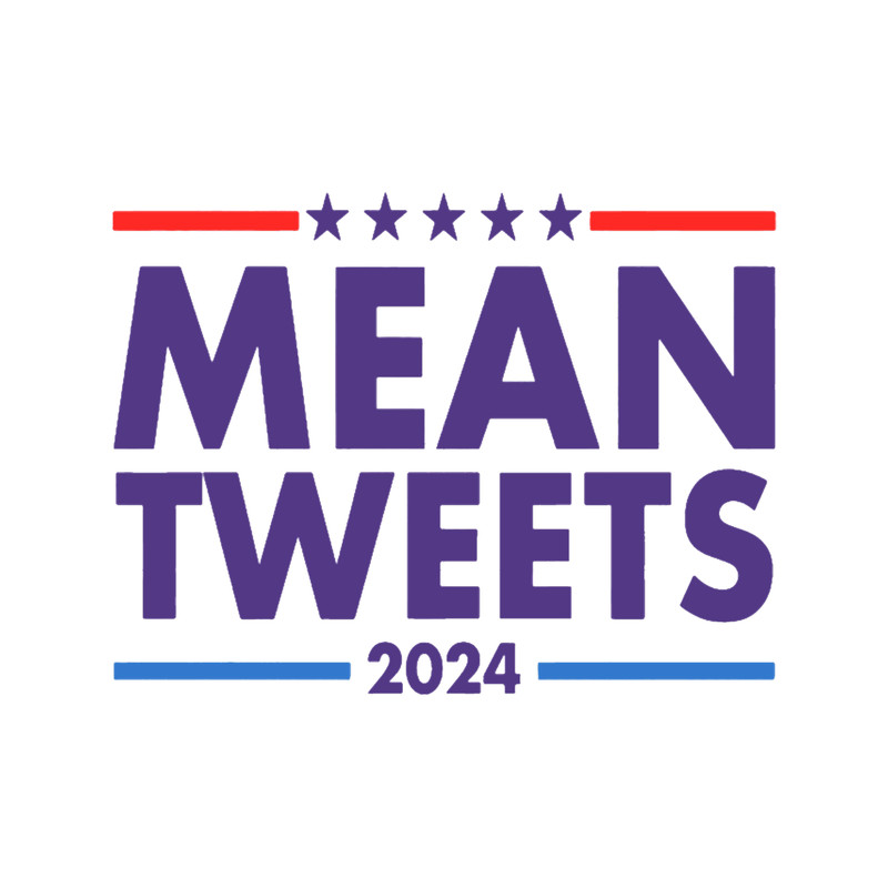 Mean Tweets 2024, He will be back Trump 2024.png
