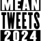 Mean Tweets 2024Mean TweetsPro TrumpTrump 2024TrumpTrump FanMean Tweets.png