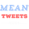 Mean Tweets Classic(2).png