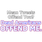 Mean Tweets Offend You Dead Americans OFFEND ME..png