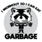 Trash Raccoon - Eat Garbage - Funny Workout.png
