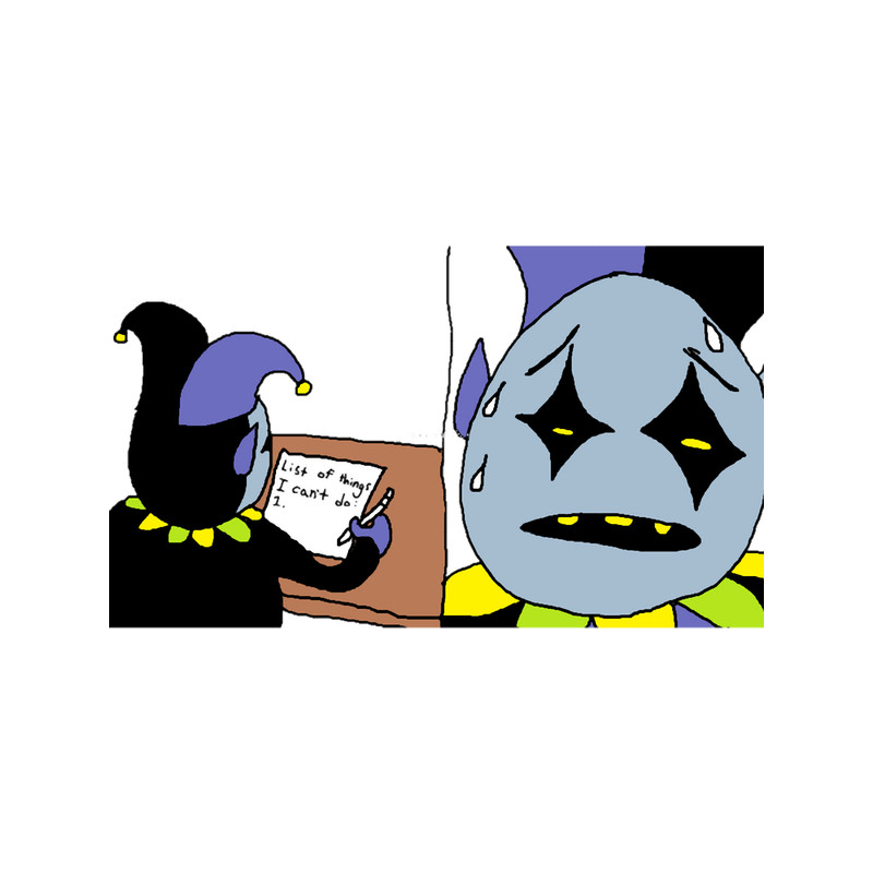 Deltarune Jevil I can do anything.png