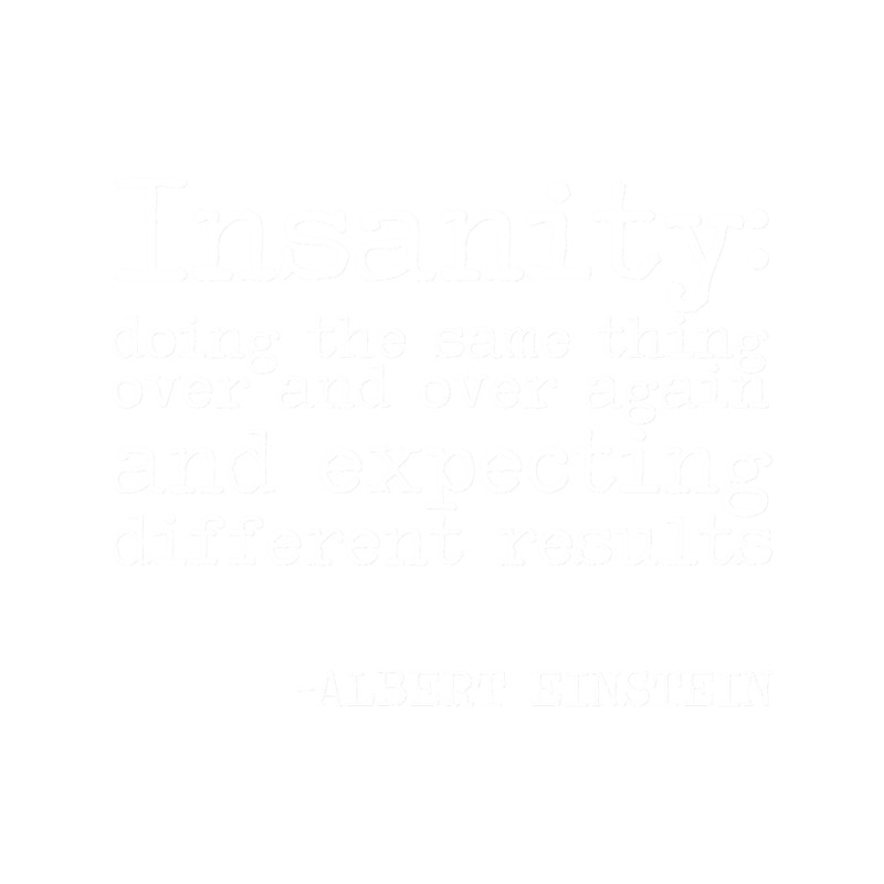 definition of insanity quote-.png