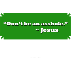 dont be an asshole