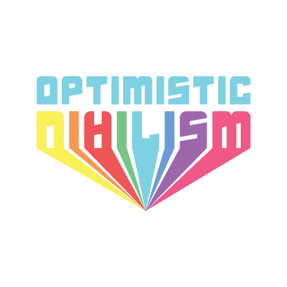 Optimistic Nihilism.png