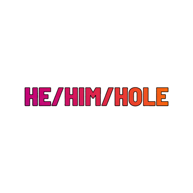 He Him Hole Design .png
