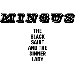 charles mingus the black saint and the sinner lady