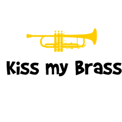 trumpet kiss my brass funny trumpet player gift