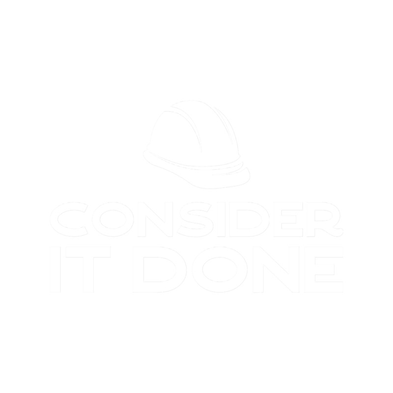 Consider It Done Building Worker Funny Construction Laborer Quotes.png