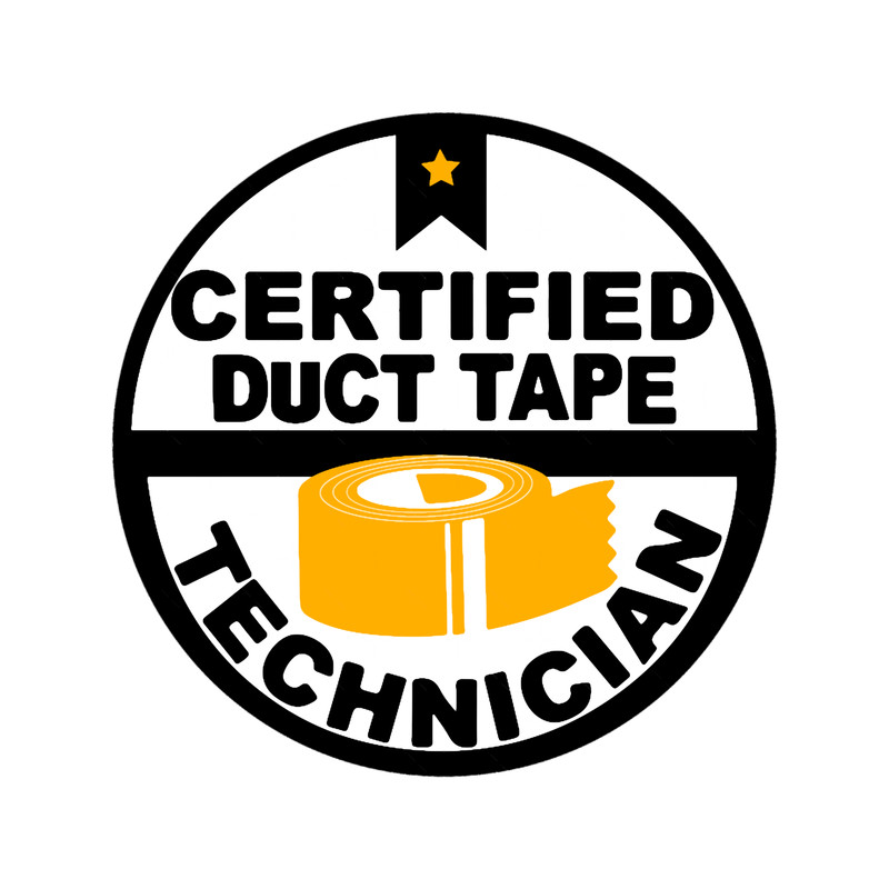 Duct Tape Certified Technician.png