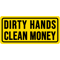 funny dirty hands clean money construction phrase.png