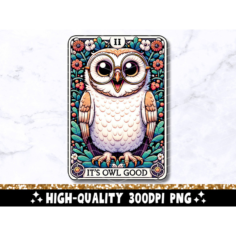 It's Owl Good Funny Tarot Card PNG, Owl Sublimation Design, Witchy Gothic Celestial Owl Lover T-Shirt Mug PNG File, Owl Digital Download.jpg