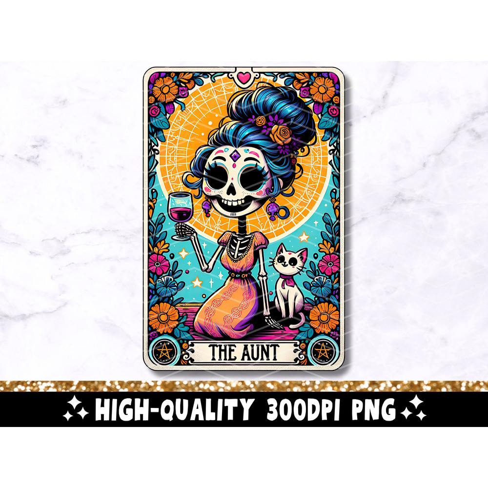 The Aunt Funny Tarot Card PNG, Woman Skeleton Aunt Sublimation Design, Witchy Skull Favorite Aunt T-Shirt Mug PNG File, Digital Download.jpg