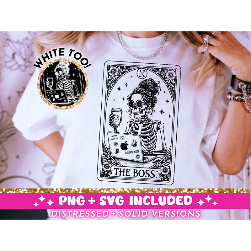 The Boss Tarot Card SVG PNG, Skeleton Sublimation Design, Witchy Vibes Girl Boss Babe T-Shirt Design, Office Work SVG png File, Download.jpg