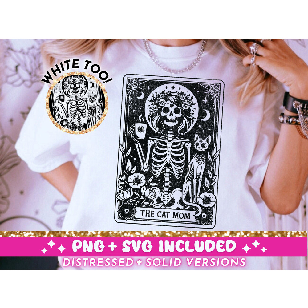 The Cat Mom Tarot Card SVG PNG, Skeleton Sublimation Design, Witchy Vibes Celestial T-Shirt Design, Cat Lover Mother SVG png File, Download.jpg