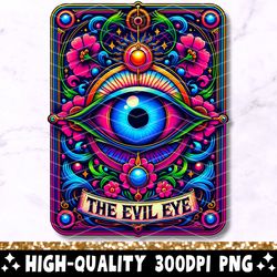 the evil eye tarot card png sublimation design, witchy vibes celestial mati cool trendy t-shirt mug png file