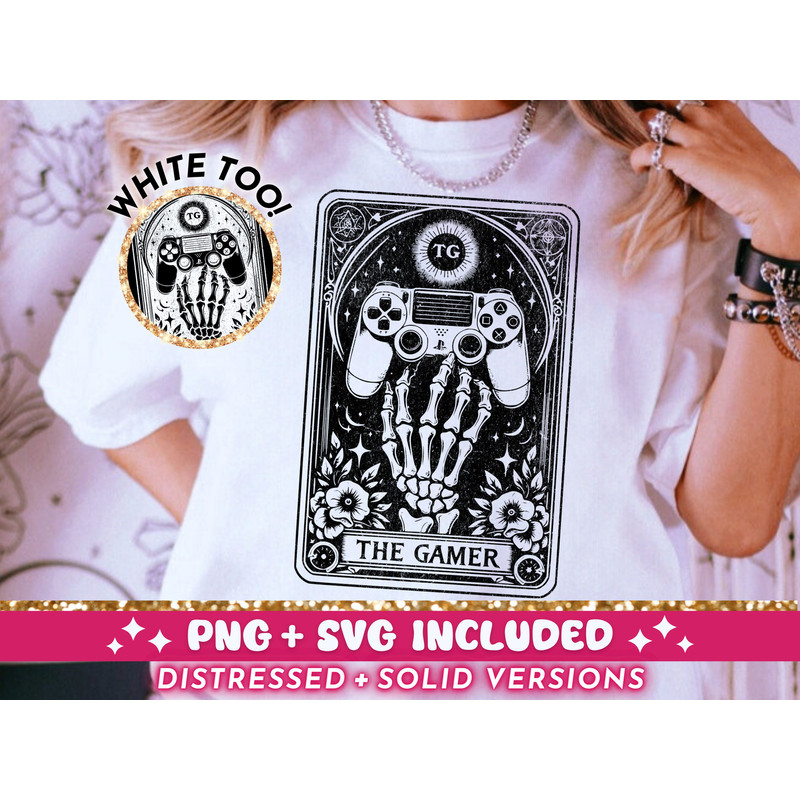 The Gamer Tarot Card SVG PNG, Skeleton Sublimation Design, Witchy Vibes Gaming T-Shirt Design, Video Game png SVG Cut File Digital Download.jpg