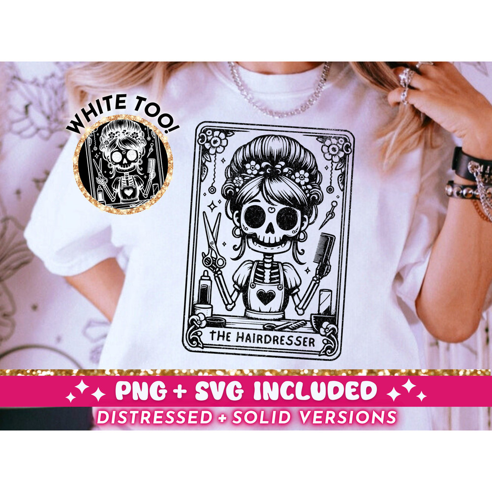 The Hairdresser Tarot Card SVG PNG, Hair Stylist Skeleton Sublimation Design, Witchy Vibes T-Shirt Design, Funny SVG png File, Download 1.jpg