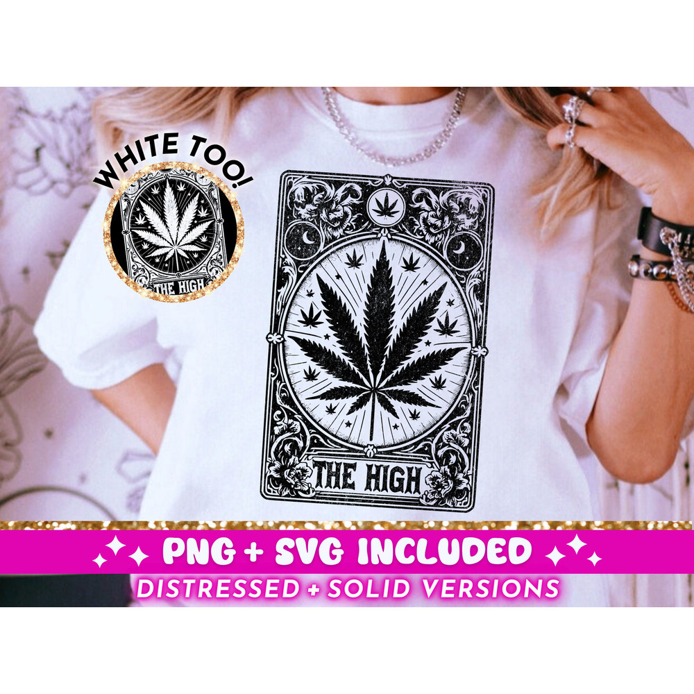 The High Cannabis Tarot Card SVG PNG, Marijuana Sublimation Design, 420 Weed Witchy Vibes Pot Smoker T-Shirt SVG png File, Digital Download.jpg