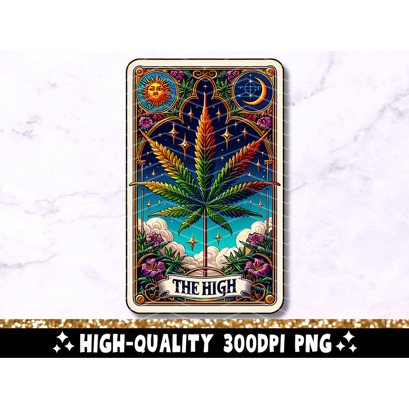 The High Tarot Card PNG, Funny 420 Cannabis Sublimation Design, Colorful Witchy Weed Pot Smoker T-Shirt Mug PNG File, Digital Download.jpg