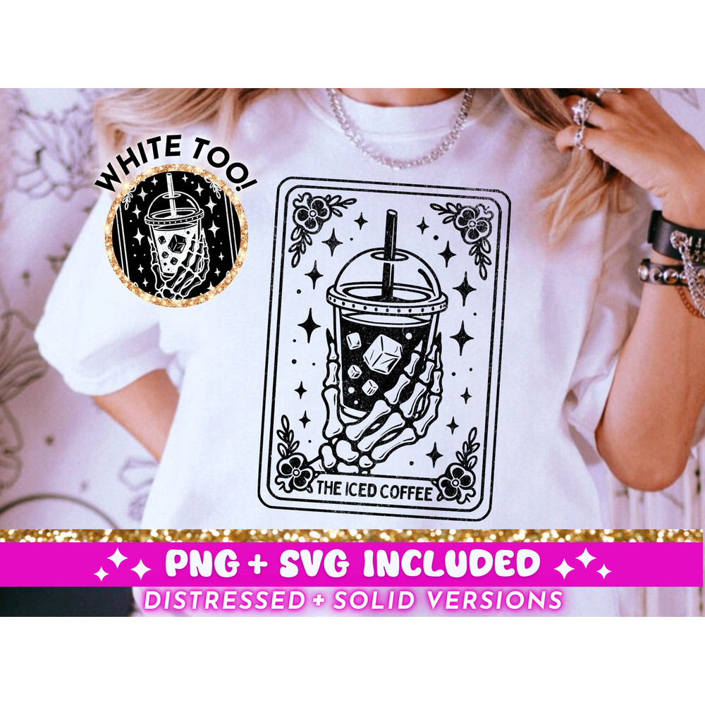 The Iced Coffee Tarot Card SVG PNG, Skeleton Sublimation Design, Witchy T-Shirt Design, Funny Coffee Lover SVG png File, Digital Download.jpg