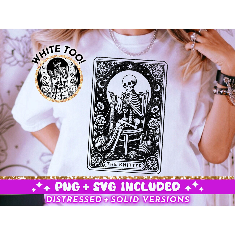 The Knitter Tarot Card SVG PNG, Funny Knitting Skeleton Sublimation Design, Witchy Crafter Crochet T-Shirt SVG png File, Digital Download.jpg