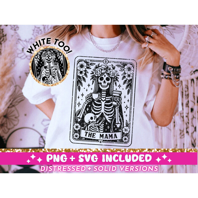 The Mama Tarot Card SVG PNG, Mom Skeleton Sublimation Design, Witchy Vibes Mama T-Shirt Design, Celestial Mother SVG png File, Download 2.jpg