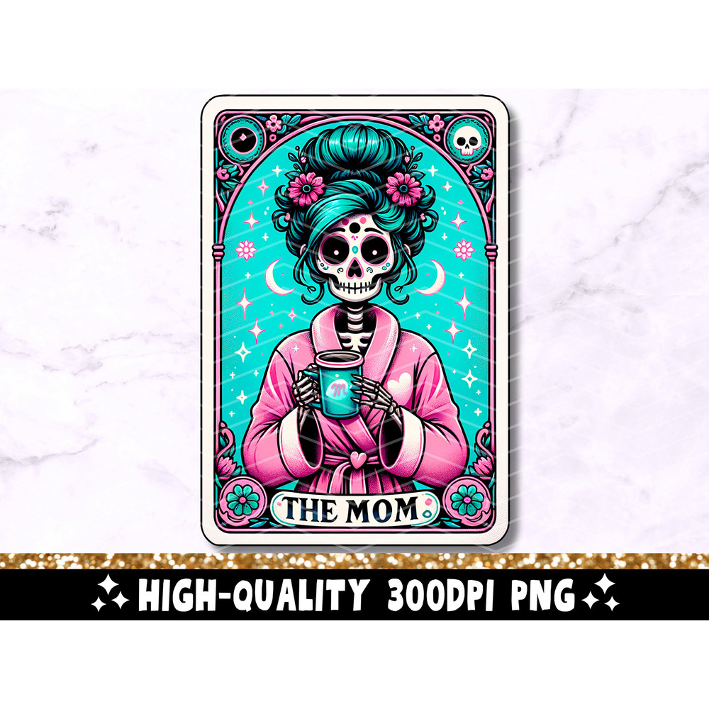 The Mom Funny Tarot Card PNG, Woman Skeleton Mother Sublimation Design, Witchy Trendy Skull Mama T-Shirt Mug PNG File, Digital Download.jpg