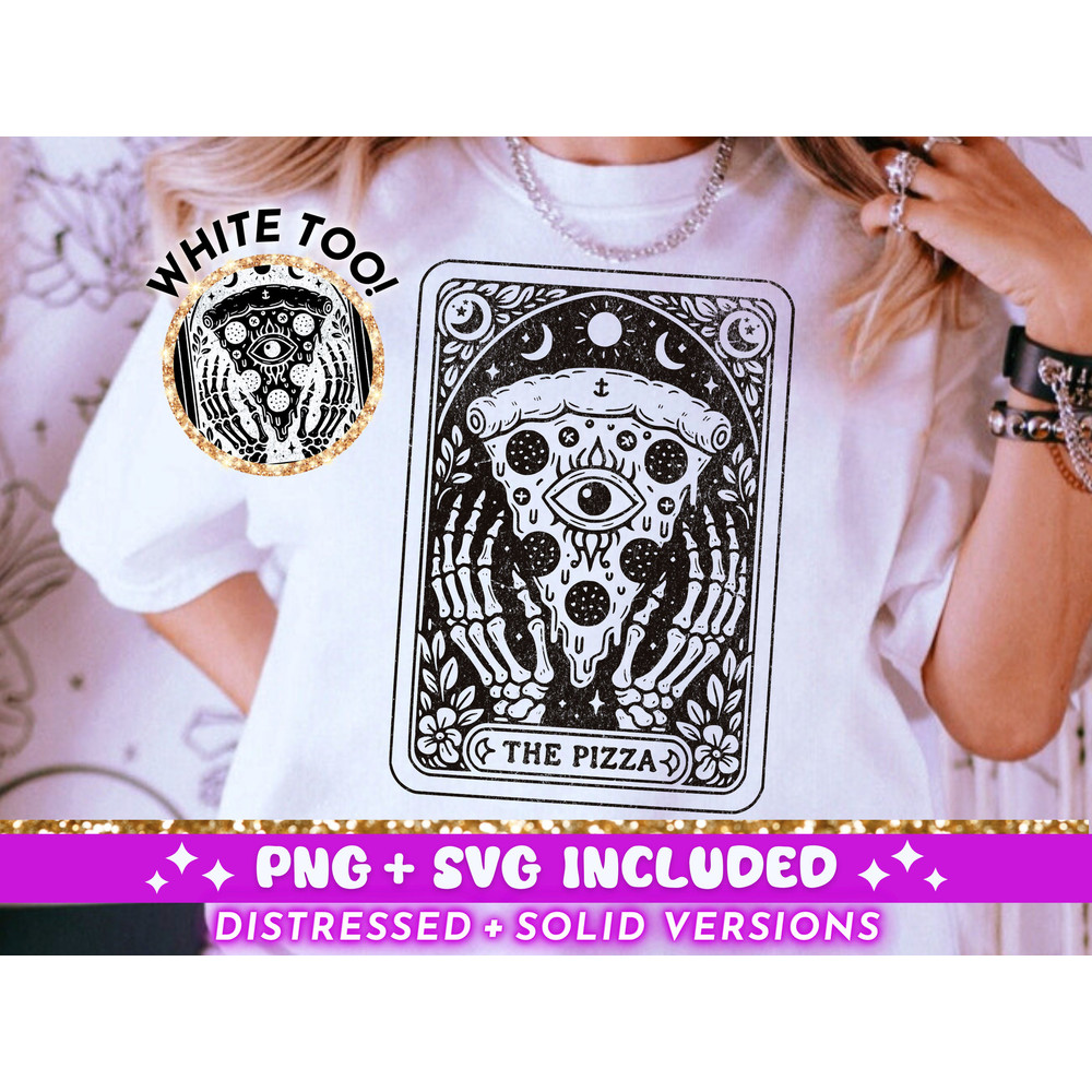 The Pizza Funny Tarot Card SVG PNG, Sarcastic Skeleton Sublimation Design, Witchy Vibes T-Shirt SVG File, Cut File Instant Digital Download.jpg