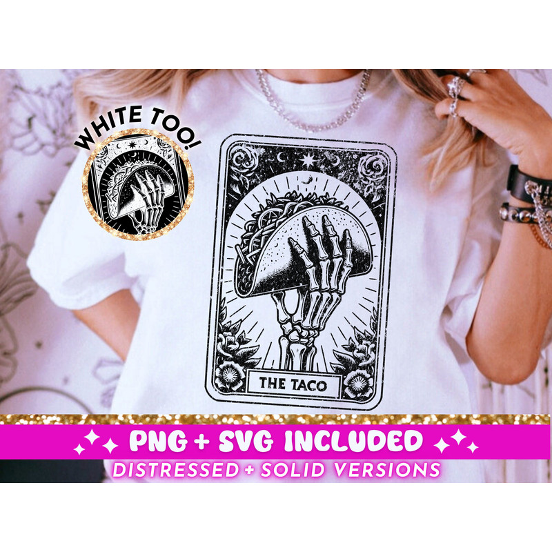 The Taco Tarot Funny Card SVG PNG, Skeleton Sublimation Design, Witchy Vibes Mexican Latina T-Shirt Design SVG png File, Digital Download.jpg