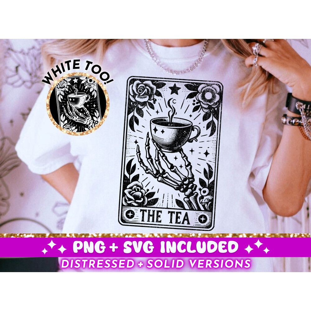 The Tea Tarot Card SVG PNG, Skeleton Sublimation Design, Witchy Vibes T-Shirt Design, Funny Spill The Tea png SVG Cut File, Digital Download.jpg