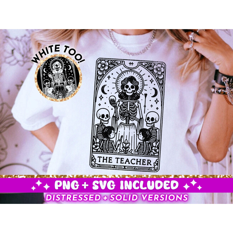 The Teacher Tarot Card SVG PNG, Skeleton Sublimation Design, Witchy Vibes Teaching T-Shirt Design, Teacher png SVG Cut File Digital Download.jpg