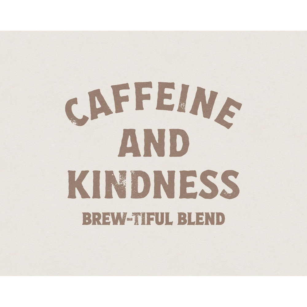 Caffeine & Kindness Coffee Shop Mug Tumbler Brew Blend Phrase and Saying Retro Vintage T-Shirt Graphic Transparent PNG Digital Download.jpg
