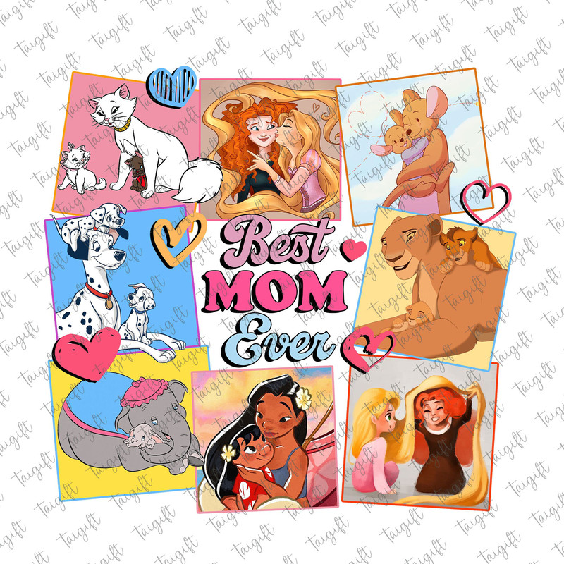 Best Mom Ever Png, Princess Mom Png, Mother's Day Png, Animal Kingdom Png, Mom Vacation Png, Motherhood Png, Mama Life Png, Gift for Mom.jpg