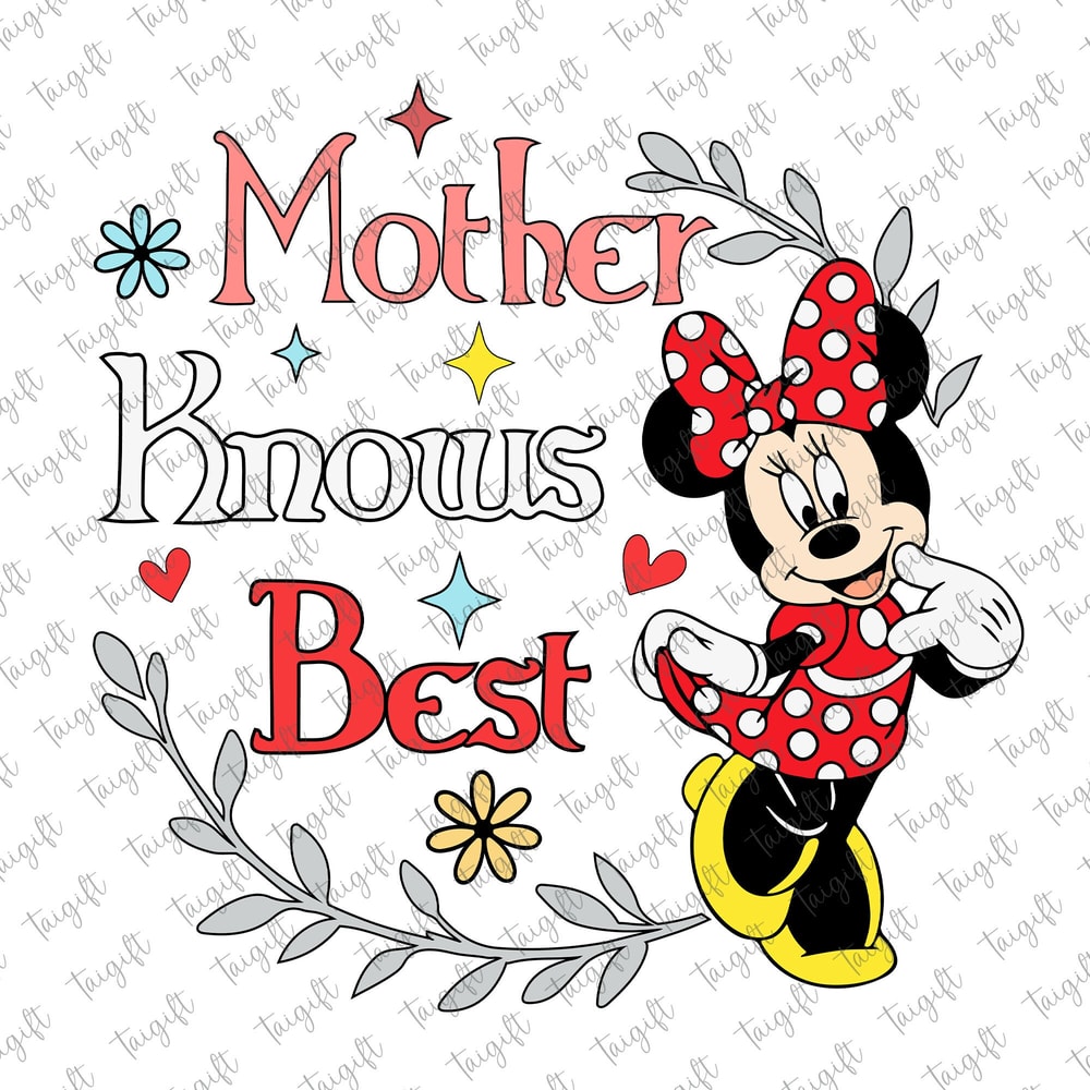 Mother Knows Best Svg, Mom Life Svg, Mama Mouse Svg, Best Day Ever Svg, Mother's Day Svg, Mouse and Friends Svg, Mouse Mom, Gift for Mom.jpg