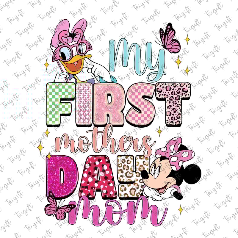 My First Mothers Day Mom Png, Mom Mouse Png, Mother's Day Png, Mouse and Friends, Retro Motherhood, Funny Mom Png, Mama Life, Gift for Mom.jpg
