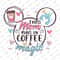 This Mom Runs On Coffee and Magic Png, Mouse Head Png, Mother's Day Png, Retro Mama Coffee Png, Mouse Mom, Mama Life, Gift for Mom.jpg