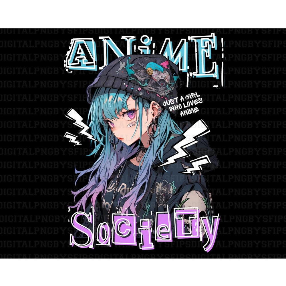 Anime Girl PNG, Anime Girl tshirt design, Anime Society, Just a girl who loves Anime, Digital File PNG, PNG High Quality 300DPI.jpg